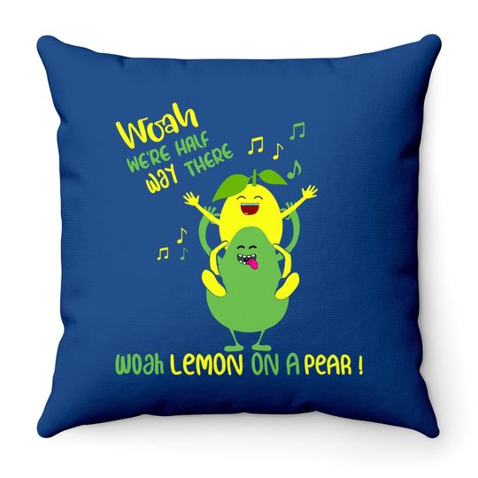 Lemon On A Pear Meme Foodie Throw Pillow