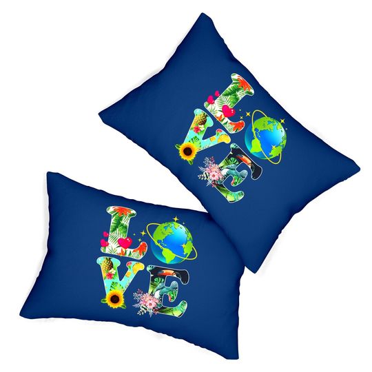 Love World Earth Day 2021 Environmental Saving The Planet Lumbar Pillow