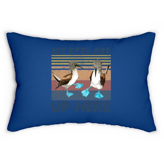 My Eyes Are Up Here Vintage Lumbar Pillow Blue Footed Booby Bird Funny Lumbar Pillow