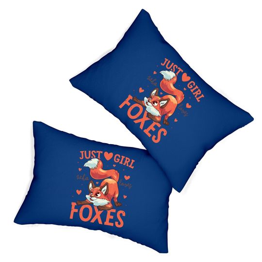 Just A Girl Who Loves Foxes Lumbar Pillow