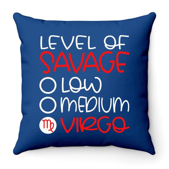 Virgo Zodiac Sign Birthday Savage August September Throw Pillow