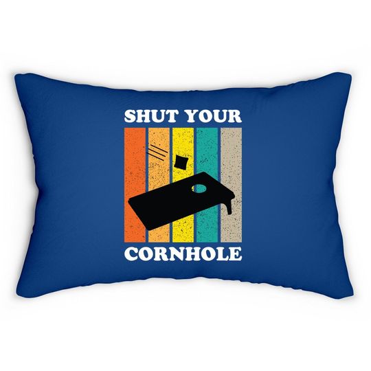 Shut Your Cornhole Team Champion Funny Cornhole Player Lumbar Pillow