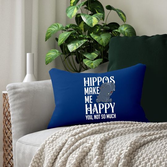 Hippos Make Me Happy Hippopotamus Hippo Lumbar Pillow