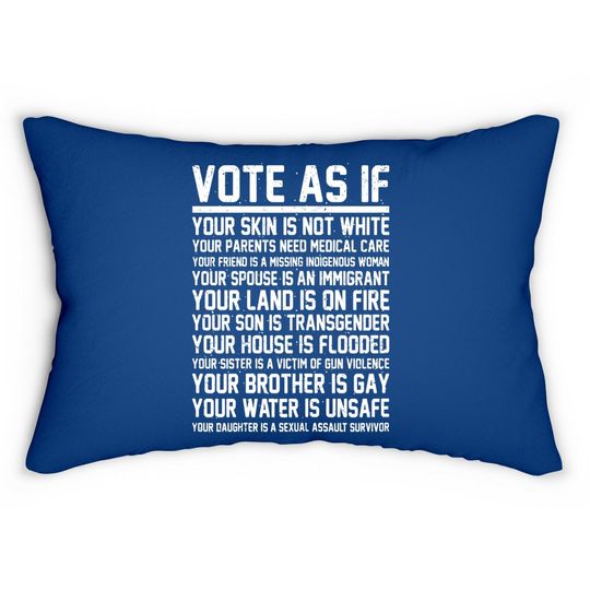 Vote As If | Registered Voter Election Day Gift Lumbar Pillow
