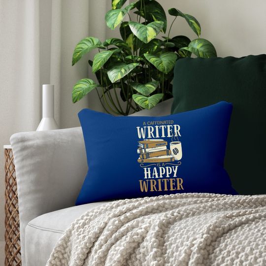Caffeinated Writing For Coffee Author Writer Lumbar Pillow