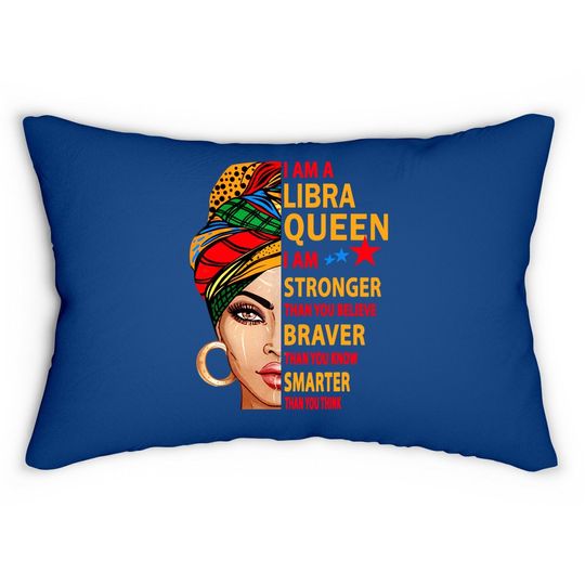 Libra Queen I Sm Stronger Birthday Lumbar Pillow