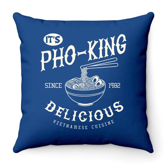 Asian Cuisine Miso Raits Pho-king Delicious Throw Pillow