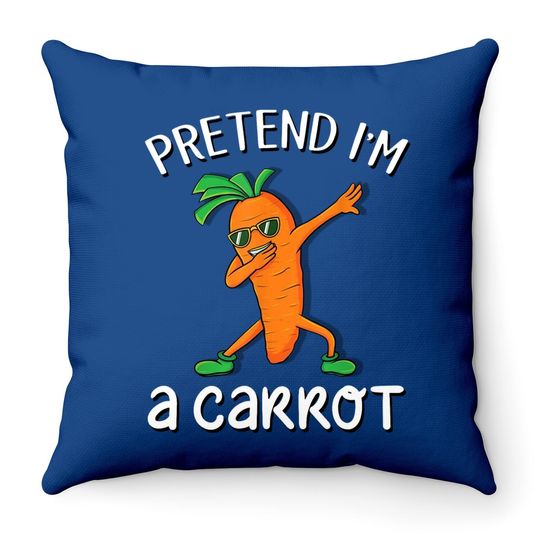 Pretend I'm A Carrot Vegan Halloween Throw Pillow
