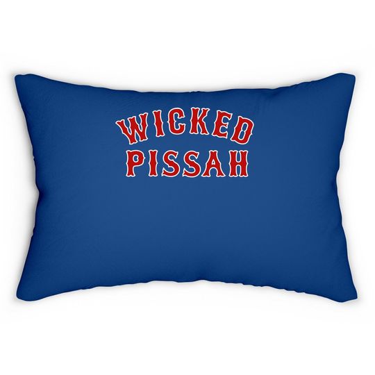 Wicked Pissah Pisser New England Southie Gift Lumbar Pillow