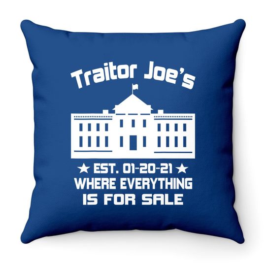 Traitor Joe's Funny Republican Political Throw Pillow