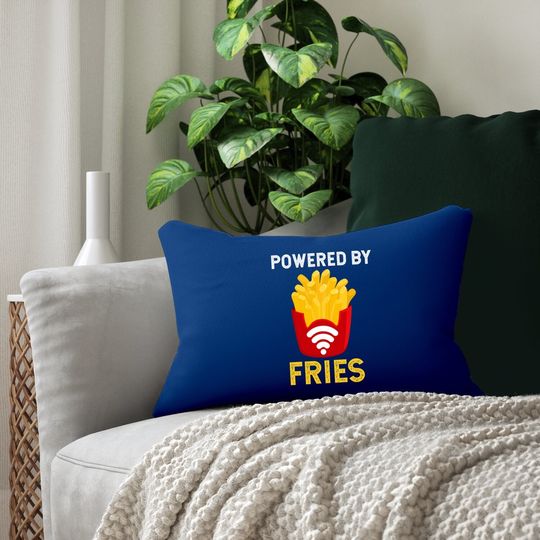 Powered By Fries Fried Potato Fry Fast Food Lumbar Pillow