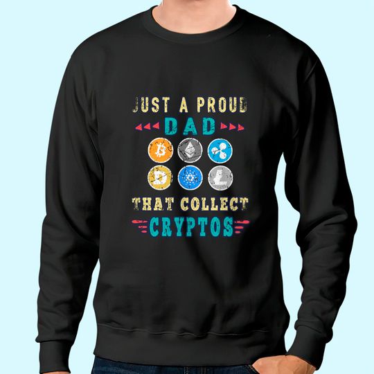 Crypto Dad Bitcoin Coin Hodl Funny Cryptocurrency Papa Sweatshirt
