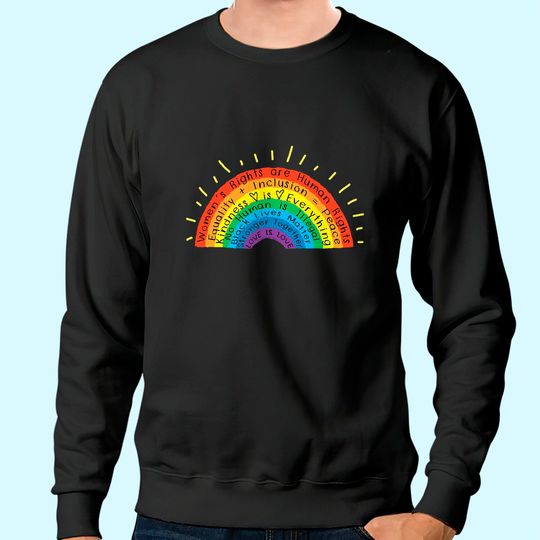 Gay Pride Human Rights Black Lives Matter Love Is Love Sweatshirt