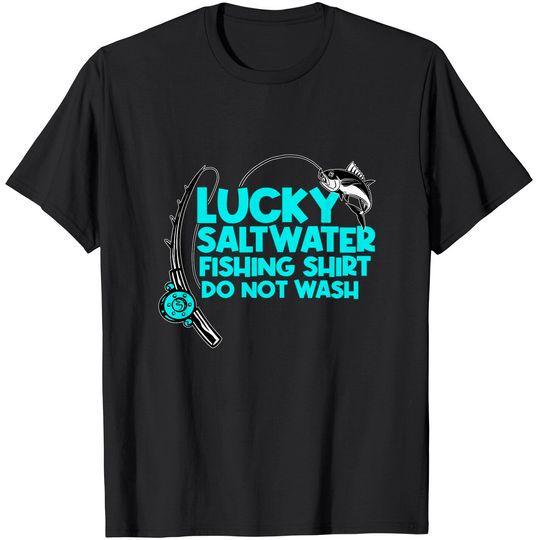 Lucky Saltwater Fishing Design Angler And Fisherman T-Shirt
