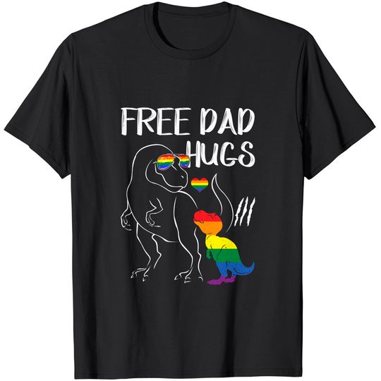 Free Dad Hugs LGBT Pride Dad Dinosaur Rex T-Shirt Gift