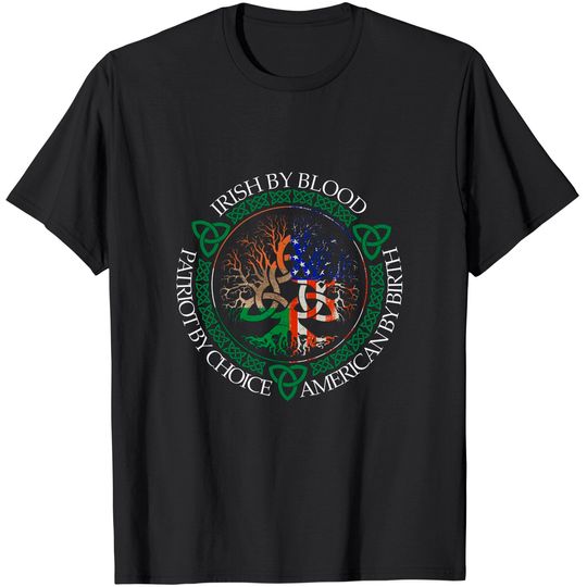 Discover Irish By Blood American By Birth Patriot By Choice Flag Us T-Shirt