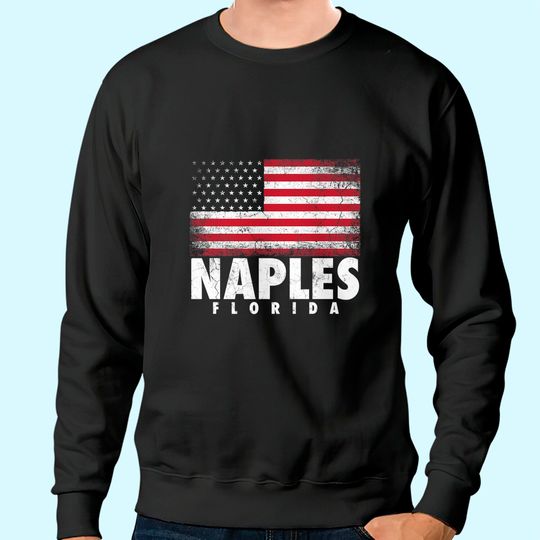 Naples Florida American Flag Sweatshirt