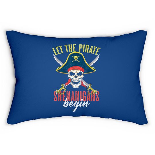 Let The Pirate Shenanigans Begin Pirate Halloween Lumbar Pillow