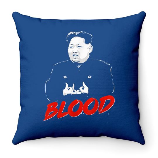 Kim Jong Un Blood Throw Pillow