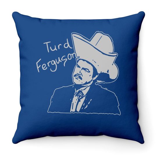 Turd Ferguson Throw Pillow