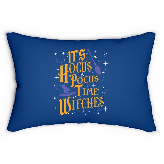 Its Hocus Pocus Time Witches Halloween Lumbar Pillow