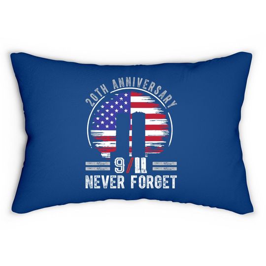 Patriot Day 2021 Never Forget 9-11 20th Anniversary Lumbar Pillow