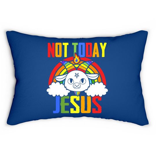 Not Today Jesus Unicorn Satan Goat Rainbow Satanism Lumbar Pillow