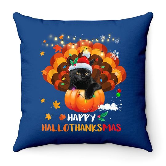 Happy Hallothanksmas Pumpkin Turkey Black Cat Lovers Gifts Throw Pillow