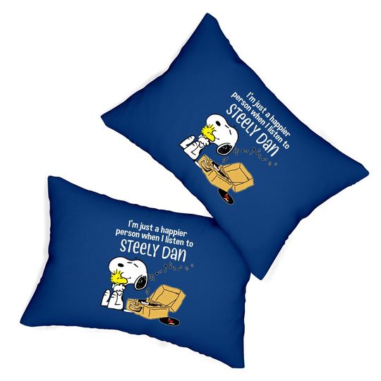 Steely Dan Happier When Listen To Steely Dan Birthday Lumbar Pillow