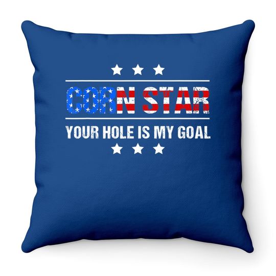 Corn Star Your Hole Is My Goal Cornhole Throw Pillow