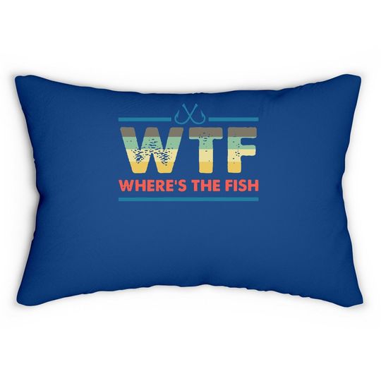 Wtf Where's The Fish Lumbar Pillow