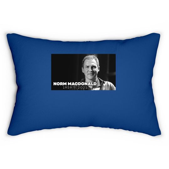 Rip Norm Macdonald 1959-2021 Lumbar Pillow