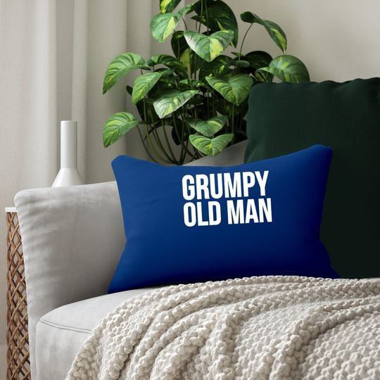 Funny Gift Grumpy Old Man Lumbar Pillow