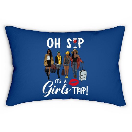 Sips And Trips Oh Sip It's A Girls Trip Wine Party Black Queen Lumbar Pillow