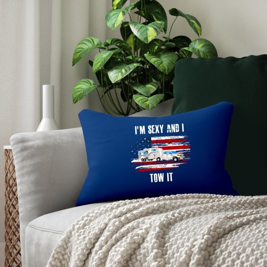 Camping Rv I'm Sexy And I Tow It Vintage Usa Flag Lumbar Pillow