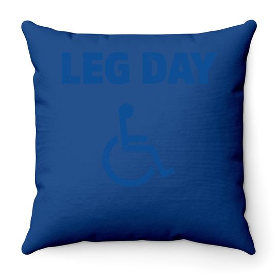 Leg Day Handicap Workout And Gym Throw Pillow