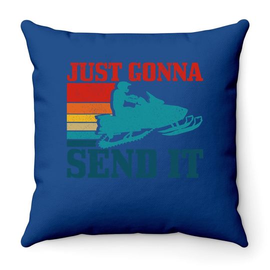Snowmobile Just Gonna Send It Funny Snowmobiling Vintage Throw Pillow