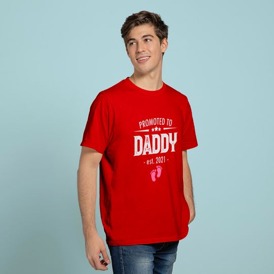 Promoted to Daddy 2021 Soon to be Dad Husband Girl Gift T-Shirt