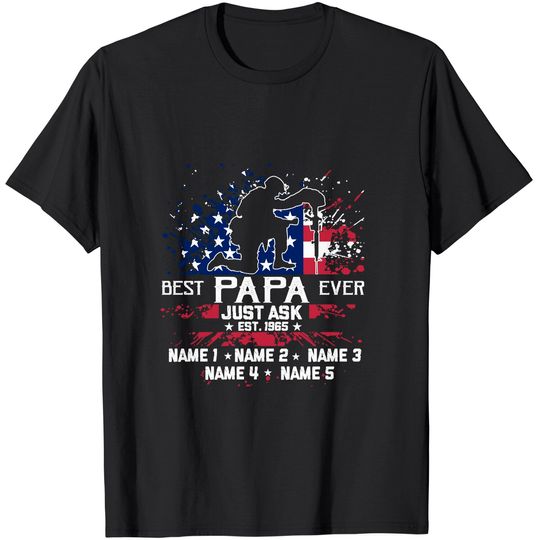 Veteran Best Papa Ever Just Ask T-Shirt