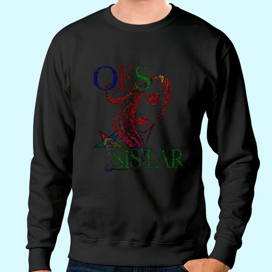 Order Of The Eastern Star OES Sistar Ritual Ring Masonic Sweatshirt