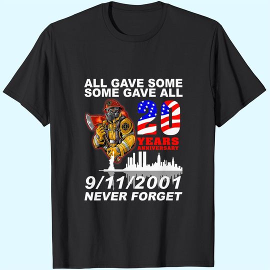 Never Forget 9-11-2001 20th Anniversary Firefighters T-Shirts