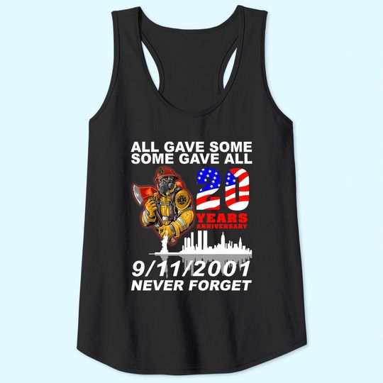 Never Forget 9-11-2001 20th Anniversary Firefighters Tank Tops