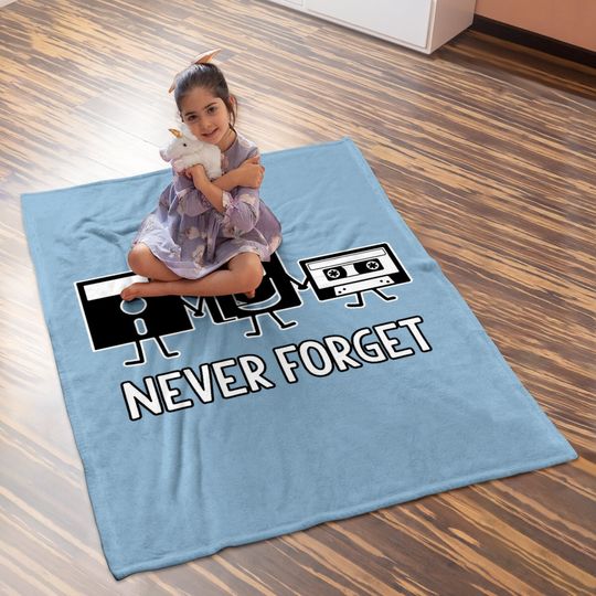 Never Forget Retro Vintage Cassette Tape Graphic Novelty Funny Baby Blanket