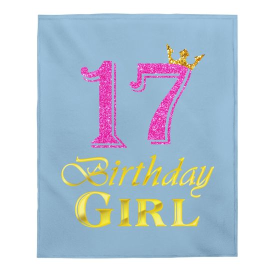 17th Birthday Girl Princess Baby Blanket 17 Years Old 17th Birthday Baby Blanket