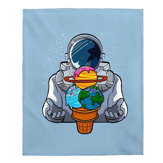 Ice Cream Astronaut Lover Space Planet Sorbet Galaxy Gelato Baby Blanket