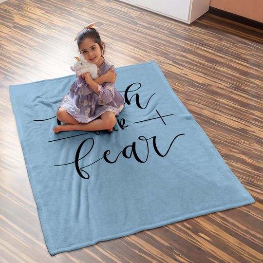 Faith Over Fear Baby Blanket Cute Baby Blanket Funny Baby Blanket Casual Short-sleeve Girl Baby Blanket Top