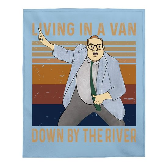 Saturday Night Live Matt Foley Living In A Van Down By The River Baby Blanket