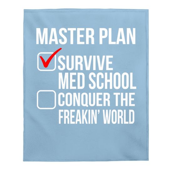 Funny Medical Med School Student Graduation Future Doctor Baby Blanket