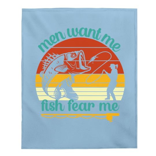 Fishing Want Me Fish Fear Me Funny Vintage Gift Baby Blanket