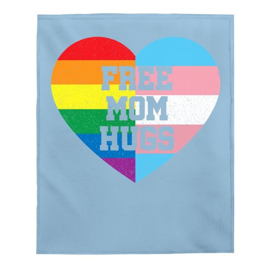 Free Mom Hugs Baby Blanket Gay Pride Gift Transgender Rainbow Flag Baby Blanket